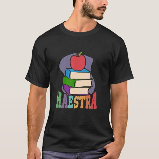 Maestra  Proud Spanish Teacher T-shirt (Voorkant)