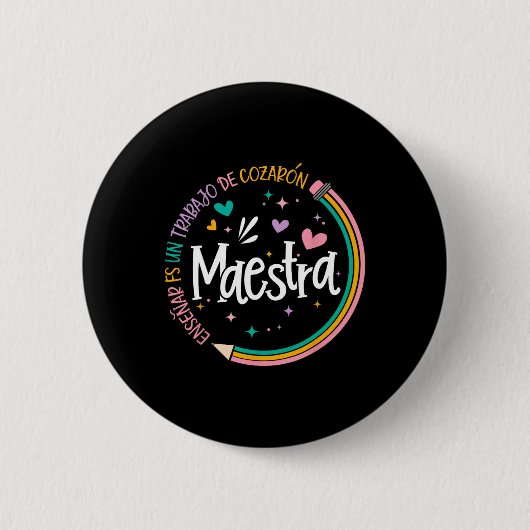 Maestra Spaans Leraar Terug naar school eerste dag Ronde Button 5,7 Cm (Voorkant)