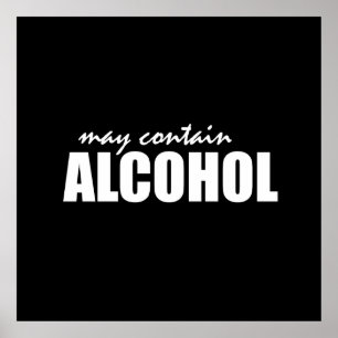 Mag alcohol bevatten poster