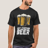 Mag bier bevatten t-shirt (Voorkant)