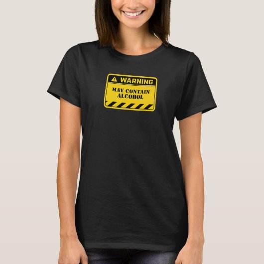 Mag een waarschuwingsbord voor alcohol bevatten Dr T-shirt (Voorkant)