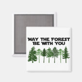 Mag het bos bij jou zijn? magneet (Voorkant / Achterkant)