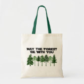 Mag het bos bij jou zijn? tote bag (Voorkant)