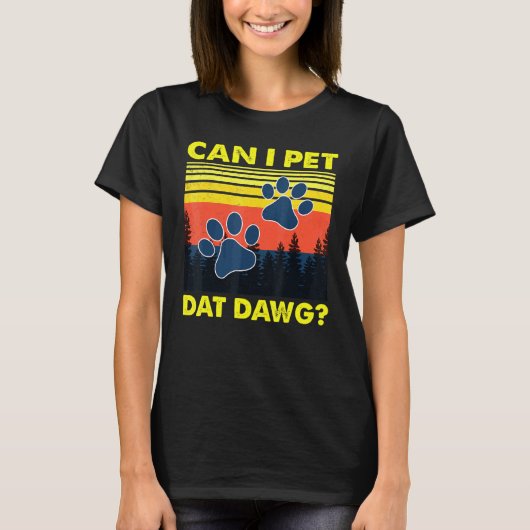 Mag ik dat Dawg Dog? T-shirt (Voorkant)