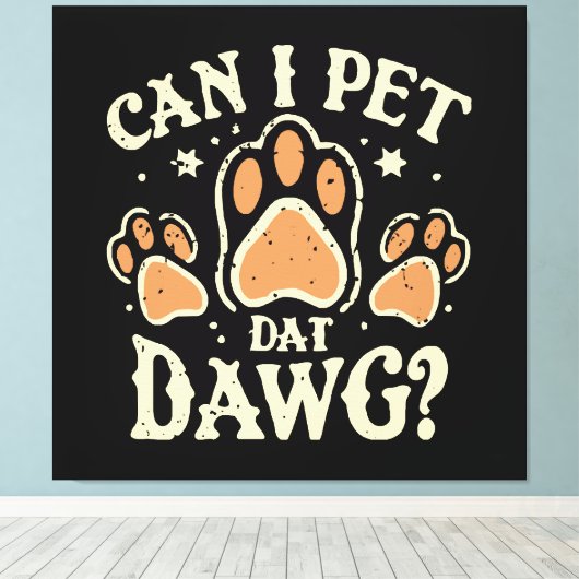 Mag ik dat Dawg petten? Canvas Afdruk (Insitu (Houten vloer))
