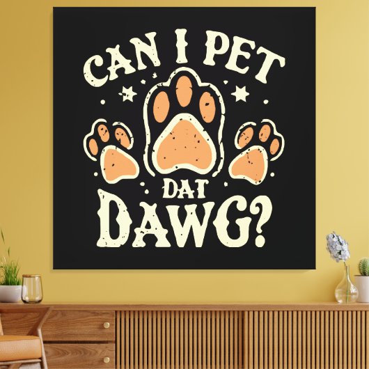 Mag ik dat Dawg petten? Canvas Afdruk (Insitu (Woonkamer))