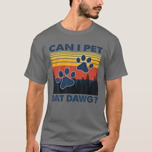 Mag ik dat Dawg petten, grappige Dogs Lover? T-shirt (Voorkant)