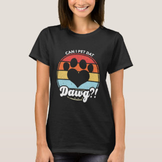 Mag ik dat Dawg petten? Mag ik die hond? T-shirt