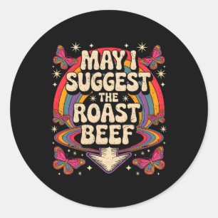 Mag ik de rosbief suggereren Funny Saying Bbq Sarc Ronde Sticker