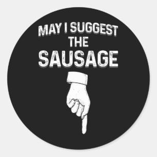 Mag ik de worst suggereren Funny Mens Bbq Ronde Sticker