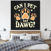 Mag ik die hond aaien canvas afdruk (Insitu (Slaapkamer))
