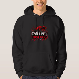 Mag ik die hond aaien Grappige hondenliefhebber Ci Hoodie