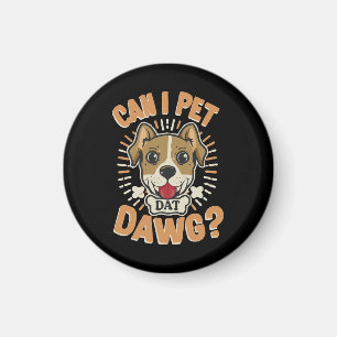 Mag ik die hond aaien magneet