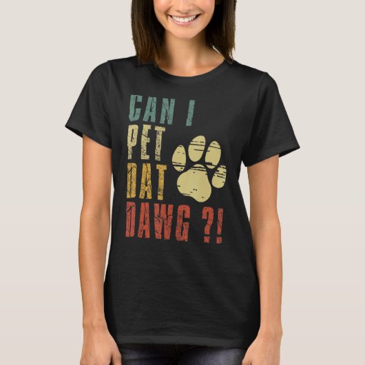 Mag ik die hond aaien? t-shirt (Voorkant)