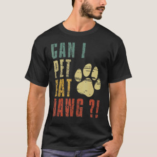 Mag ik die hond aaien? t-shirt