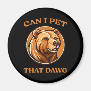 Mag ik die hond Funny Dawg Beer Meme Camping aaien Magneet