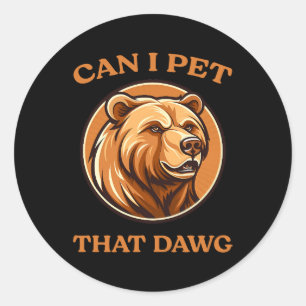 Mag ik die hond Funny Dawg Beer Meme Camping aaien Ronde Sticker