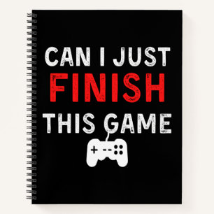 Mag ik dit spelletje afmaken? Grapny Gamer Quote. Notitieboek
