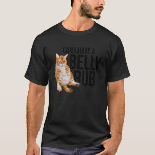 Mag ik een buik wrijven Kat  Kattenbezitter Kitty  T-shirt
