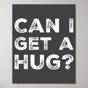 Mag ik een knuffel_ Grappige quote Poster