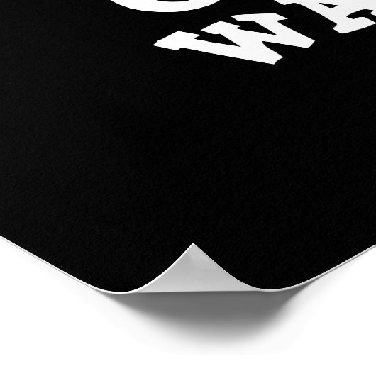 Mag ik een watt krijgen om te zien hoe grappige we poster (Hoek)