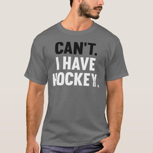 Mag ik geen Hockey, geweldig grappig Shirt? T-shirt (Voorkant)