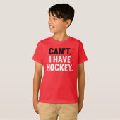 Mag ik geen Hockey, geweldige grappigheid? T-shirt (Voorkant volledig)