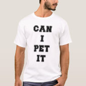 Mag ik het aaien t-shirt (Voorkant)