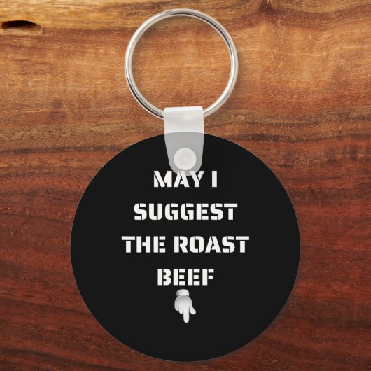 Mag ik het gebraden rundvlees voorstellen? sleutelhanger (Voorkant)