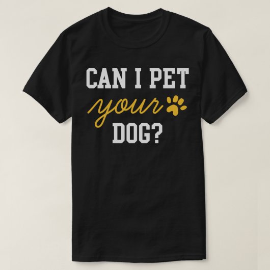 Mag ik je hond aaien 2 t-shirt (Design voorkant)