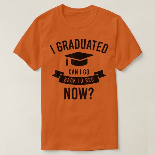 Mag ik terug naar Bed Now Afstuderen Gi? T-shirt (Design voorkant)