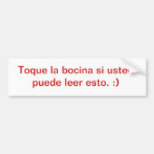 Mag ik u het volgende vragen:) (Spaans) Bumpersticker (Voorkant)