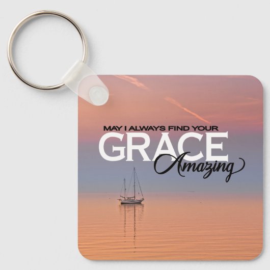 Mag ik uw genade altijd geweldig Christelijk vinde Sleutelhanger (Voorkant)