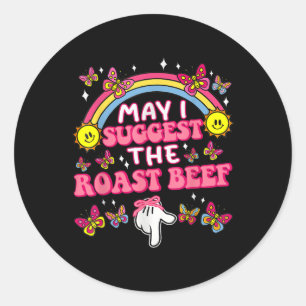 Mag ik voorstellen dat het gebraden rundvlees grap ronde sticker
