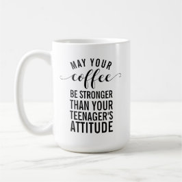 Mag je koffie sterker zijn dan je tiener? koffiemok
