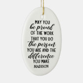 mag je trots zijn op het werk dat je doet ... keramisch ornament (Rechts)