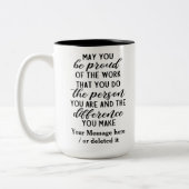 mag je trots zijn op het werk dat je doet ... tweekleurige koffiemok (Links)