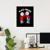 Mag-nerd Grappig Nerd Magneet Pun Dark BG Poster (Thuiskantoor)