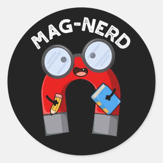 Mag-nerd Grappig Nerd Magneet Pun Dark BG Ronde Sticker (Voorkant)