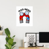 Mag-nerd Grappig Nerd Magnet Pun Poster (Thuiskantoor)