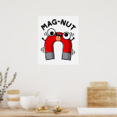 Mag-nut Funny Magnet Pun Poster (Keuken)