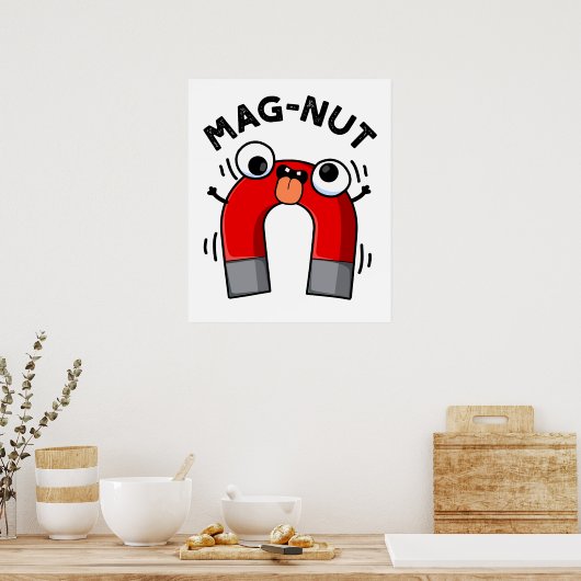 Mag-nut Funny Magnet Pun Poster (Keuken)