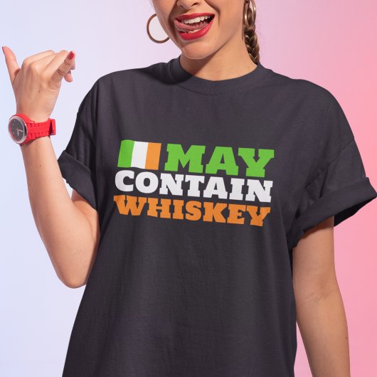 Mag whiskey bevatten | Funny Irish Drink Humor T-shirt