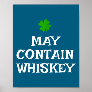 Mag Whiskey bevatten St. Patrick's Day Drinken Iri Poster