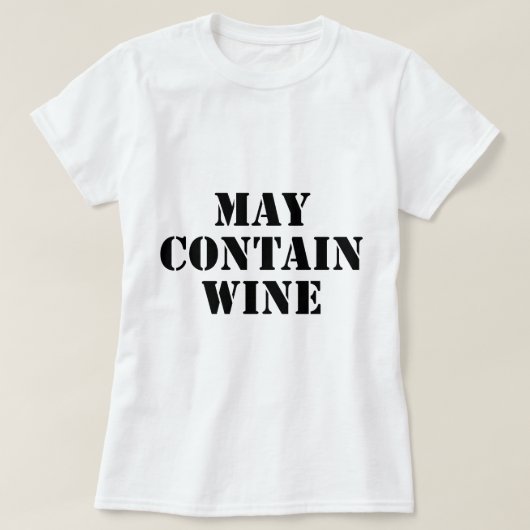 Mag wijn bevatten t-shirt (Design voorkant)
