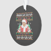 Maga La La La Trump kerstinhuldiging 47e Ornament (voorkant)