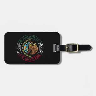 MAGA Mexicanen gaan nergens heen Bagagelabel