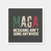 MAGA Mexicanen gaan nergens naar toe Servet (Voorkant)