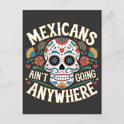 MAGA Mexicanen gaan nergens naartoe Suikerschedel Feestdagenkaart (Voorkant)