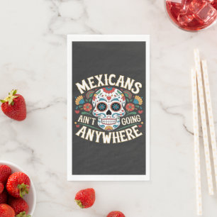 MAGA Mexicanen gaan nergens naartoe Suikerschedel Servet